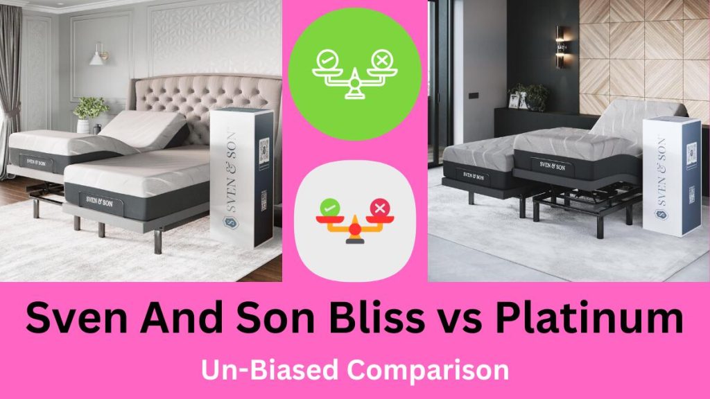sven and son bliss vs platinum
